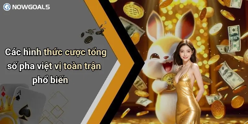 Các hình thức cược tổng số pha việt vị toàn trận phổ biến