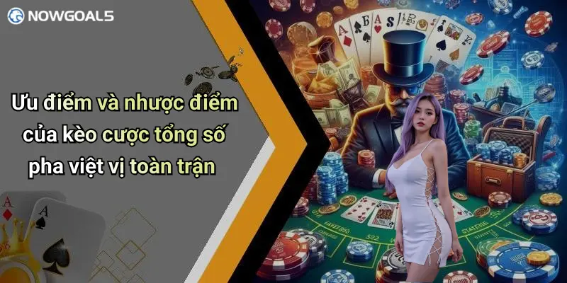 Ưu điểm và nhược điểm của kèo cược tổng số pha việt vị toàn trận