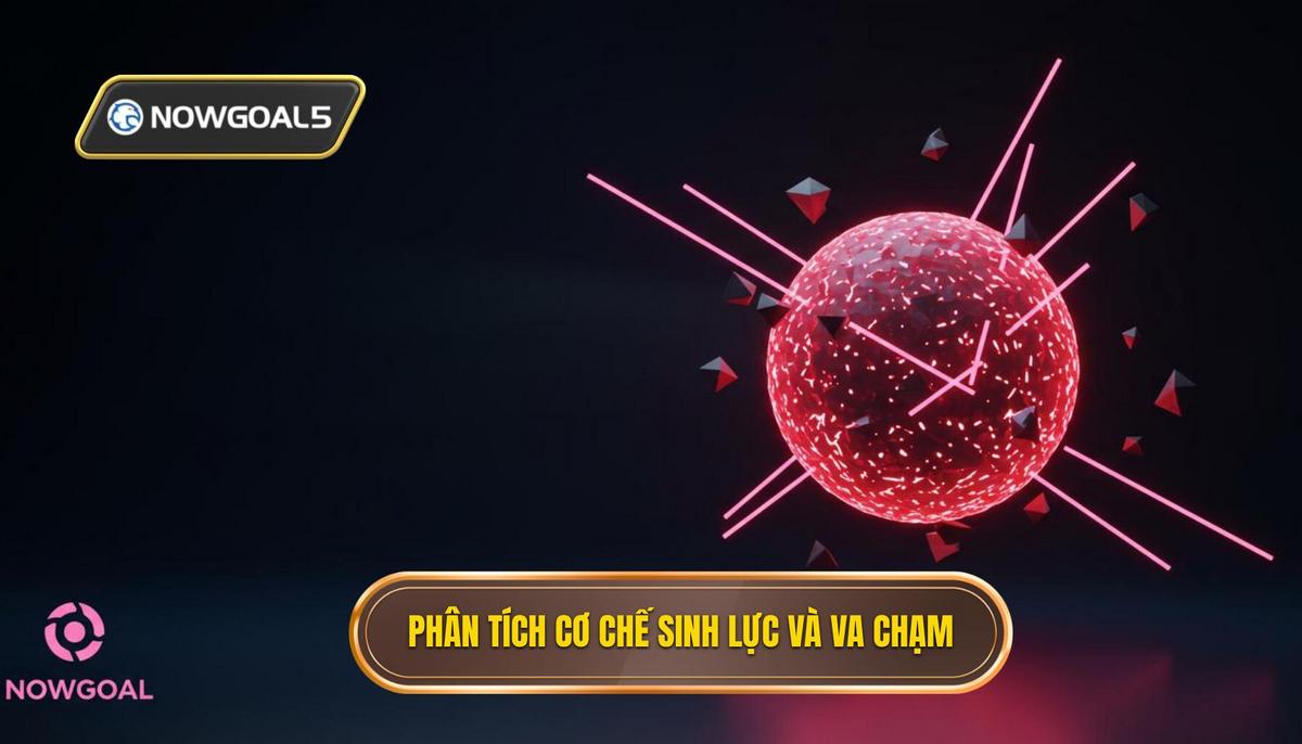 1. Phân tích cơ chế sinh lực và góc độ va chạm