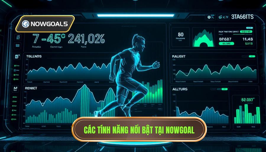 2. Các tính năng nổi bật tại Nowgoal cập nhật 24h trên sdbir.com 2. Các tính năng nổi bật tại Nowgoal cập nhật 24h trên sdbir.com